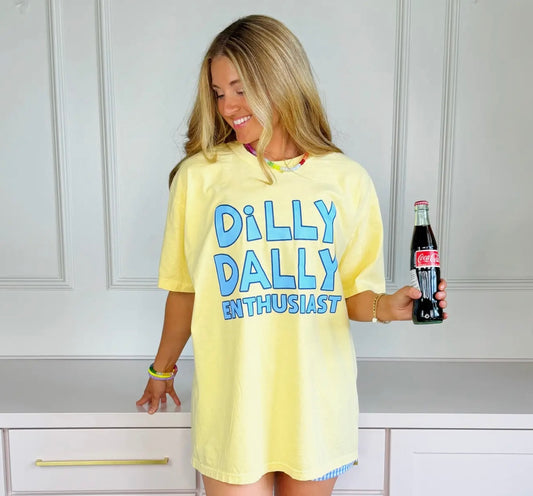 Dilly Dally Enthusiast Tee