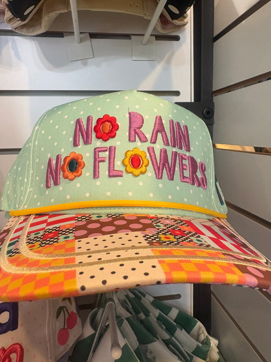 No Rain, No Flowers Hat